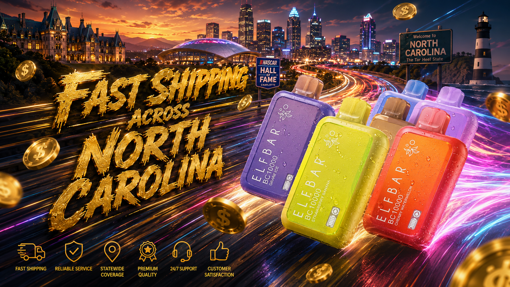 A vivid advertising banner shows several colorful Elf Bar disposable vapes flying through a futuristic North Carolina landscape illuminated by neon light trails and surrounded by floating gold coins. Iconic state landmarks, including the Charlotte skyline, the NASCAR Hall of Fame, the Biltmore Estate, and a coastal lighthouse, create a striking backdrop that emphasizes statewide shipping coverage. Large gold lettering reading 