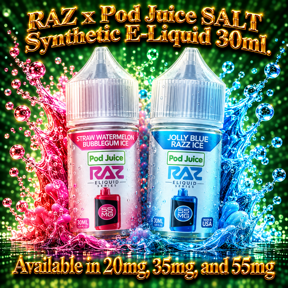 RAZ x Pod Juice SALT Synthetic E-Liquid 30ml