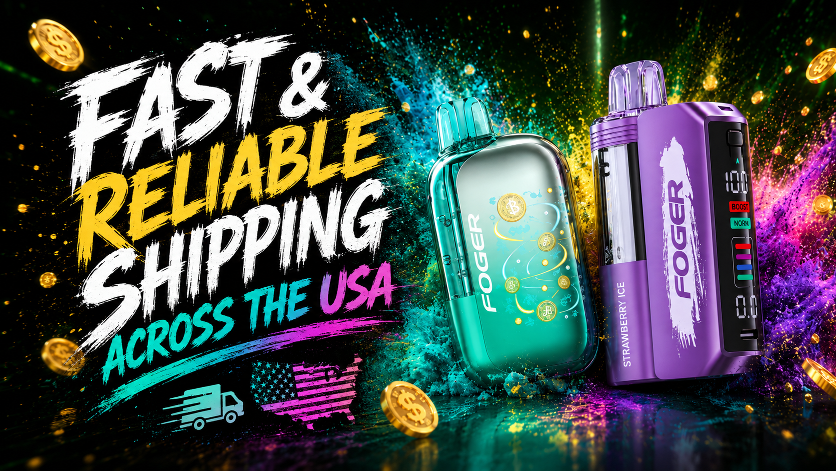 A bold promotional image features two colorful disposable vape devices surrounded by vibrant clouds of powder, glowing particles, and floating gold coins. Large graffiti-style text reading 